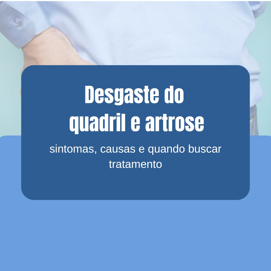 desgaste do quadril