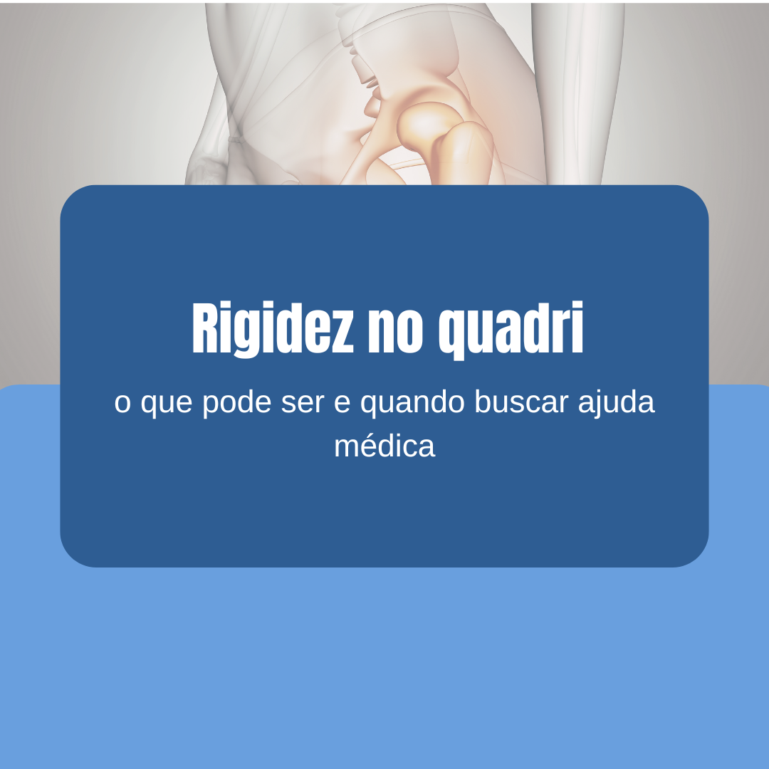 rigidez no quadril